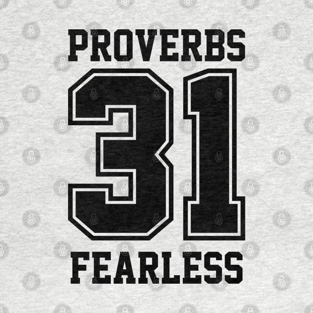 Proverbs 31 Fearless. Christian Shirts, Hoodies, and gifts by ChristianLifeApparel